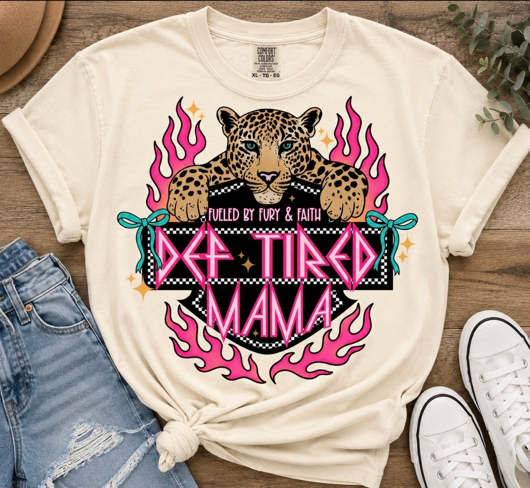 Def Tired Mama Tee